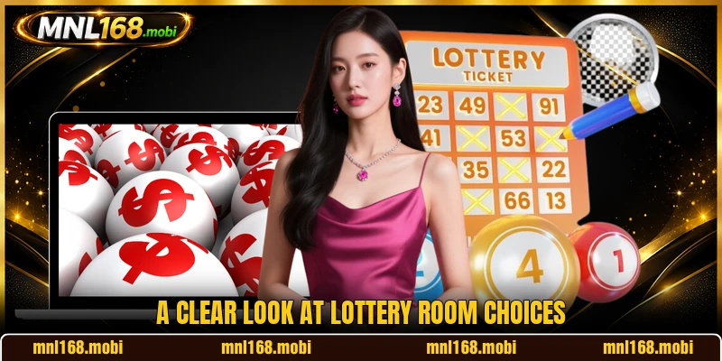 A clear look at lottery room choices A clear look at lottery room choices