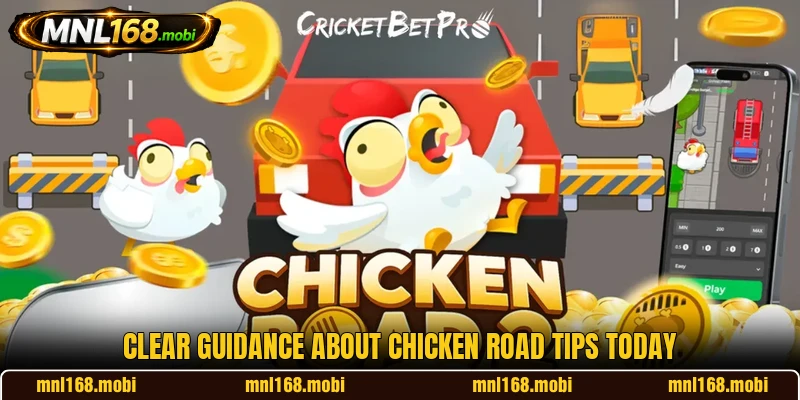 Clear guidance about Chicken Road tips today Clear guidance about Chicken Road tips today