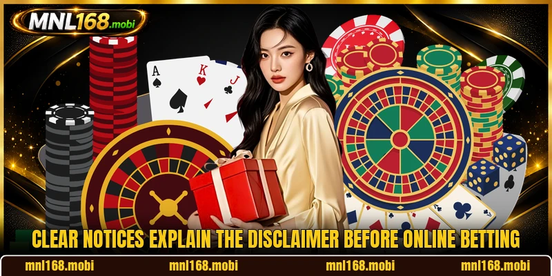 Clear notices explain the disclaimer before online betting