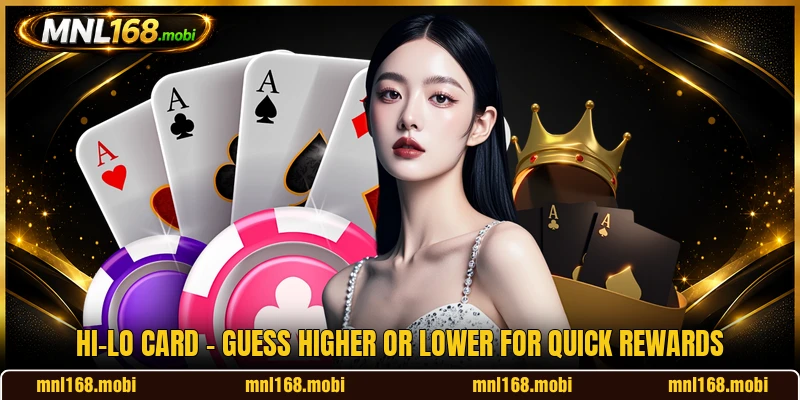 Hi-Lo Card - Guess Higher Or Lower For Quick Rewards