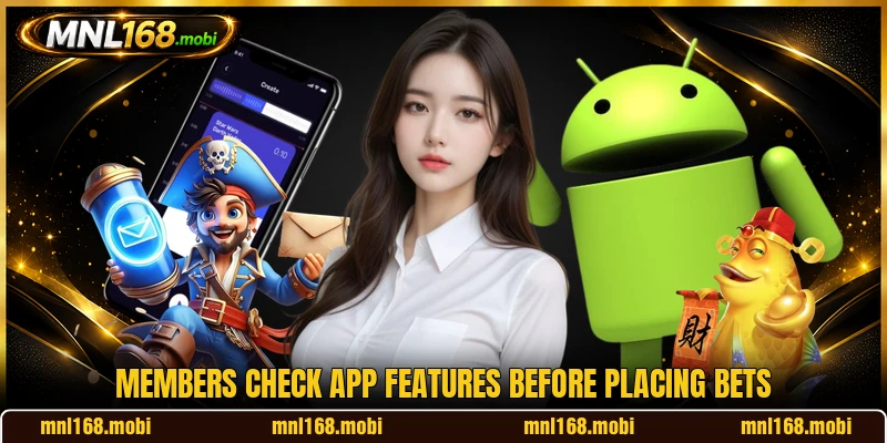 Members check app features before placing bets