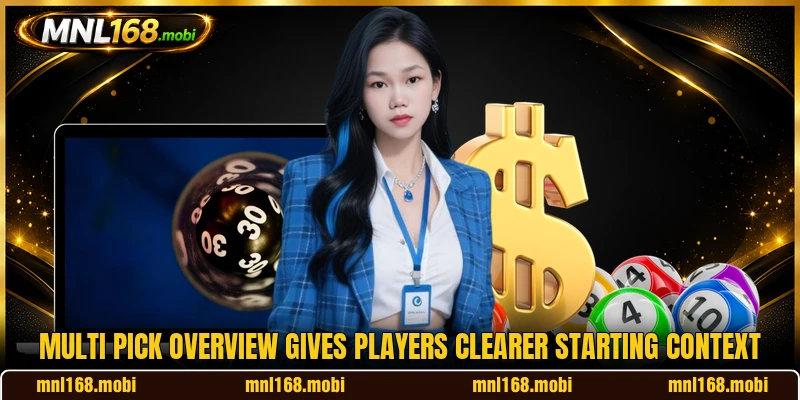 Multi Pick overview gives players clearer starting context Multi Pick overview gives players clearer starting context