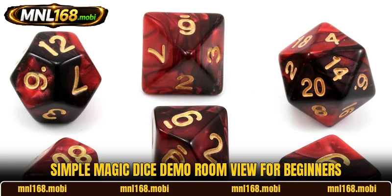 Simple Magic Dice demo room view for beginners Simple Magic Dice demo room view for beginners