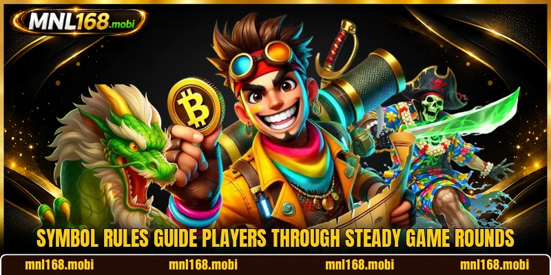 Symbol rules guide players through steady game rounds Symbol rules guide players through steady game rounds